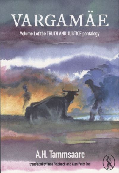 Vargamäe: Volume 1 of the Truth and Justice Pentalogy