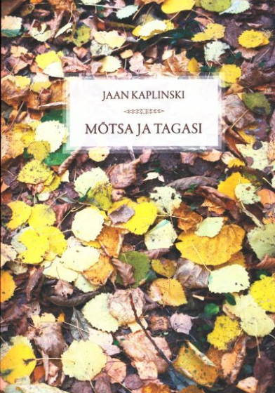 Mõtsa ja tagasi