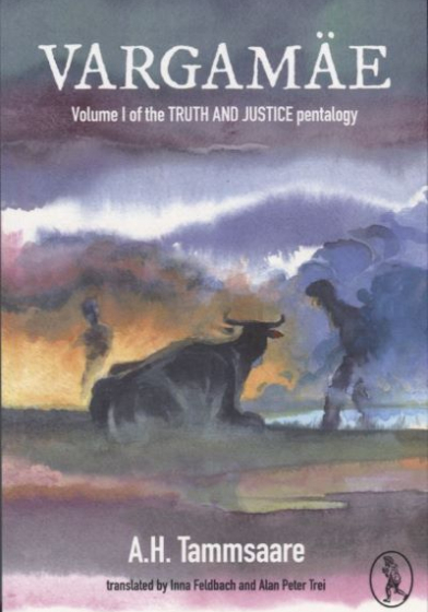 Vargamäe: Volume 1 of the Truth and Justice Pentalogy