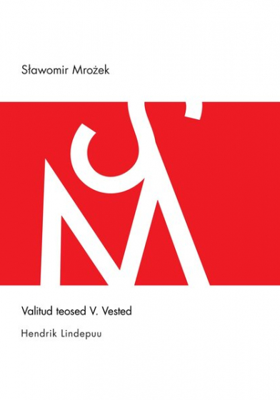 Valitud Teosed V. Vested