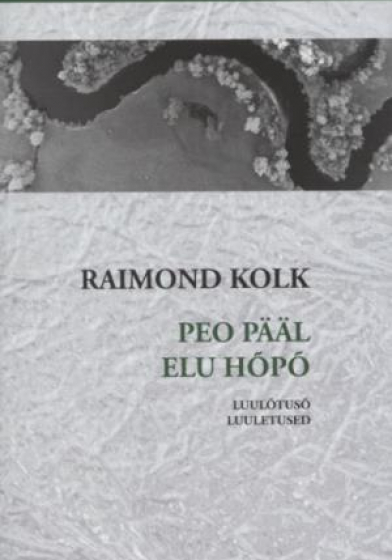 Peo pääl elu hõpõ (2018)